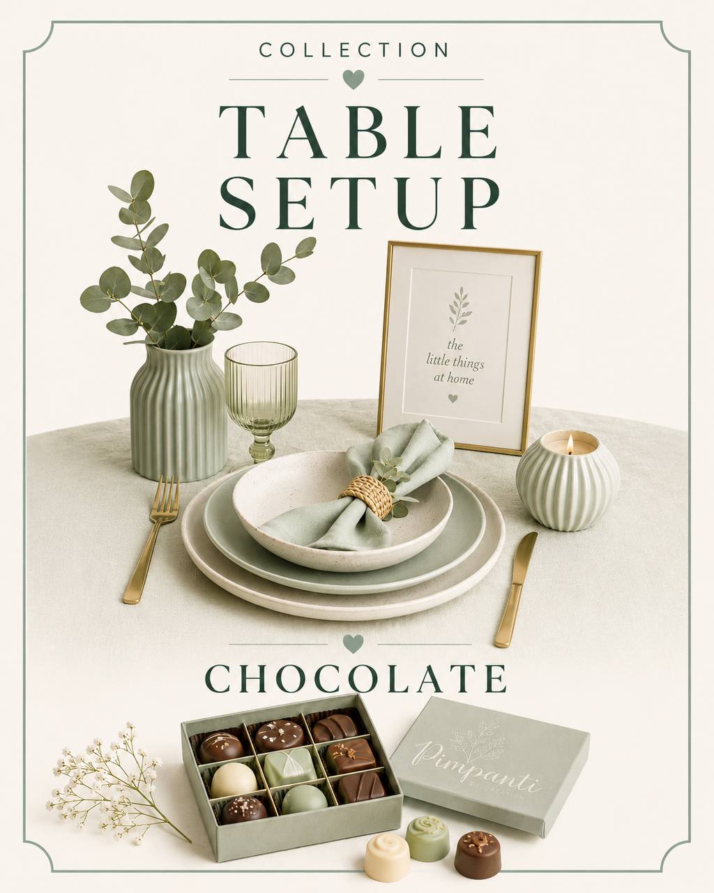 Table setup and chocolate